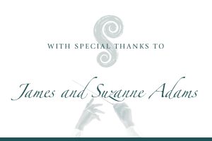 James and Suzanne Adams, Special Thanks Graphic