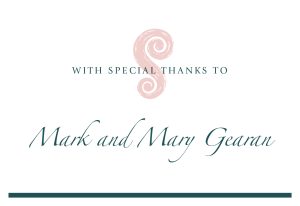 Mark and Mary Gearan Special Thanks Graphic
